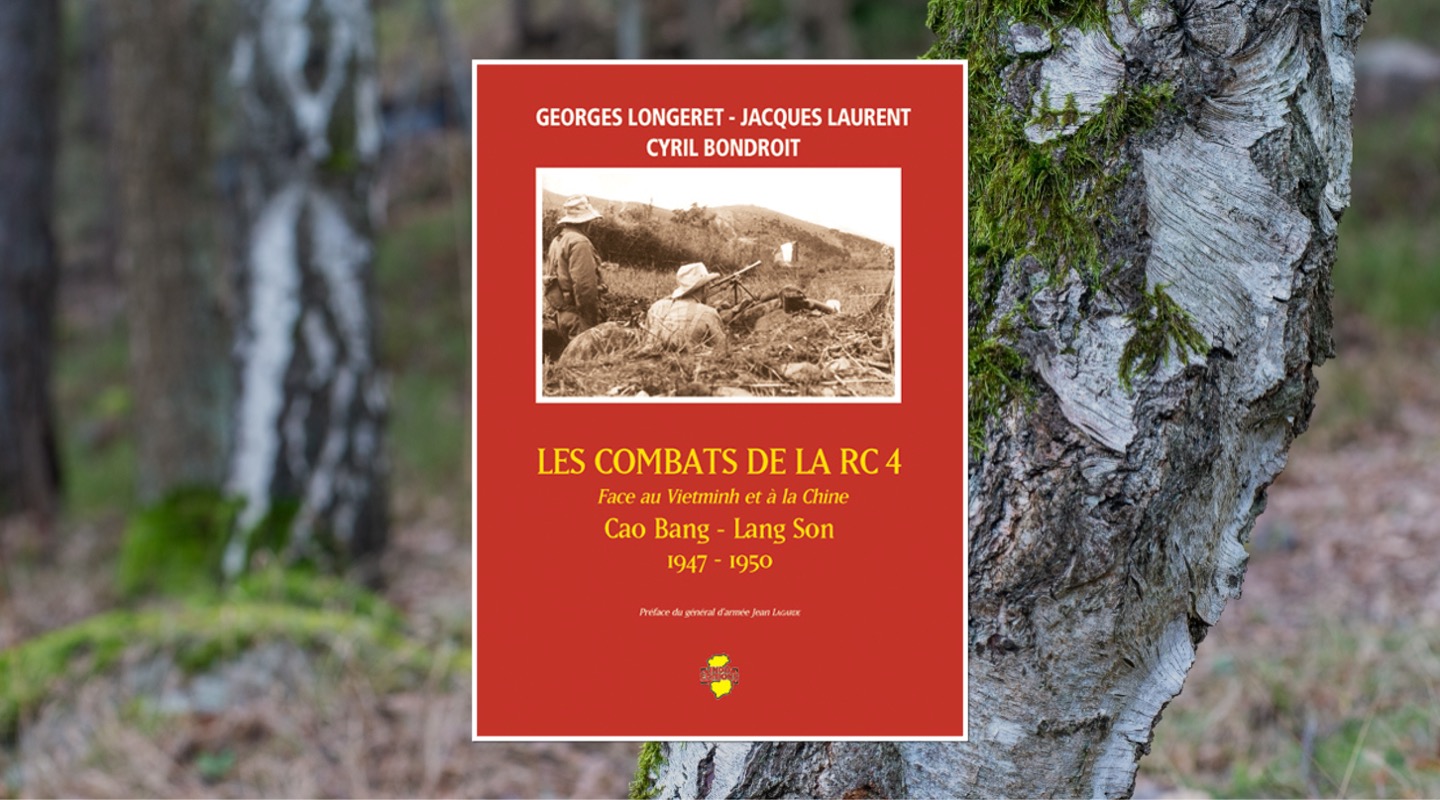 📓  Les Combats de la RC 4 face au Vietminh et à la Chine