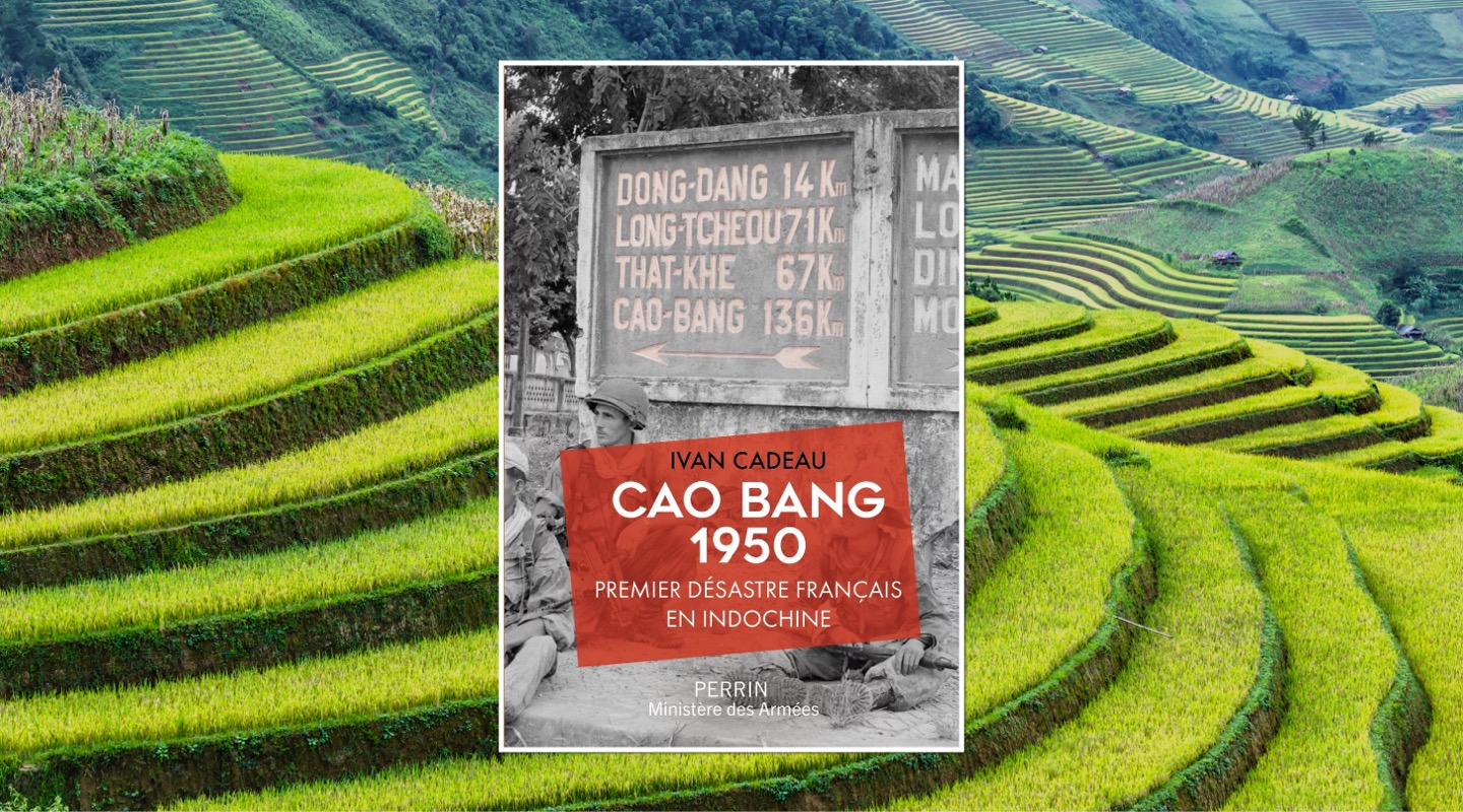 Cao Bang 1950 - Yvan Cadeau